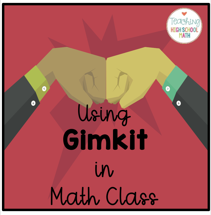 New Game to use in Math Class GimKit Teaching High School Math