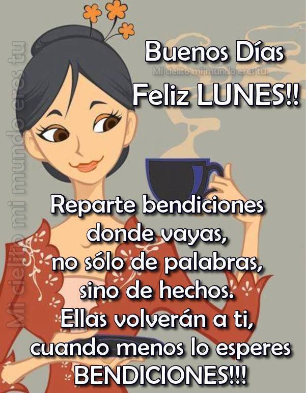 ღ Mi cielito mi mundo eres tu ღ Feliz Lunes