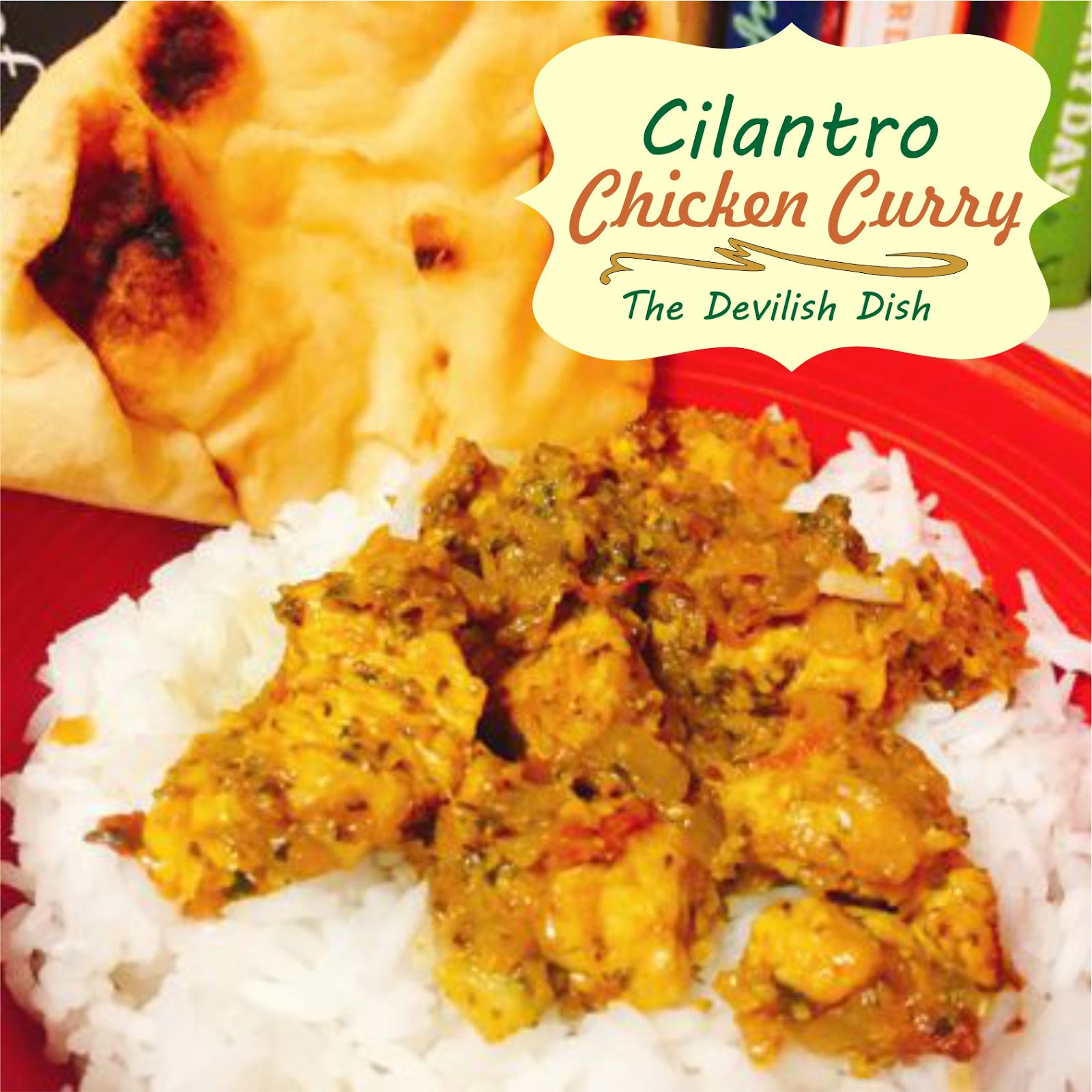 The Devilish Dish Cilantro Chicken Curry