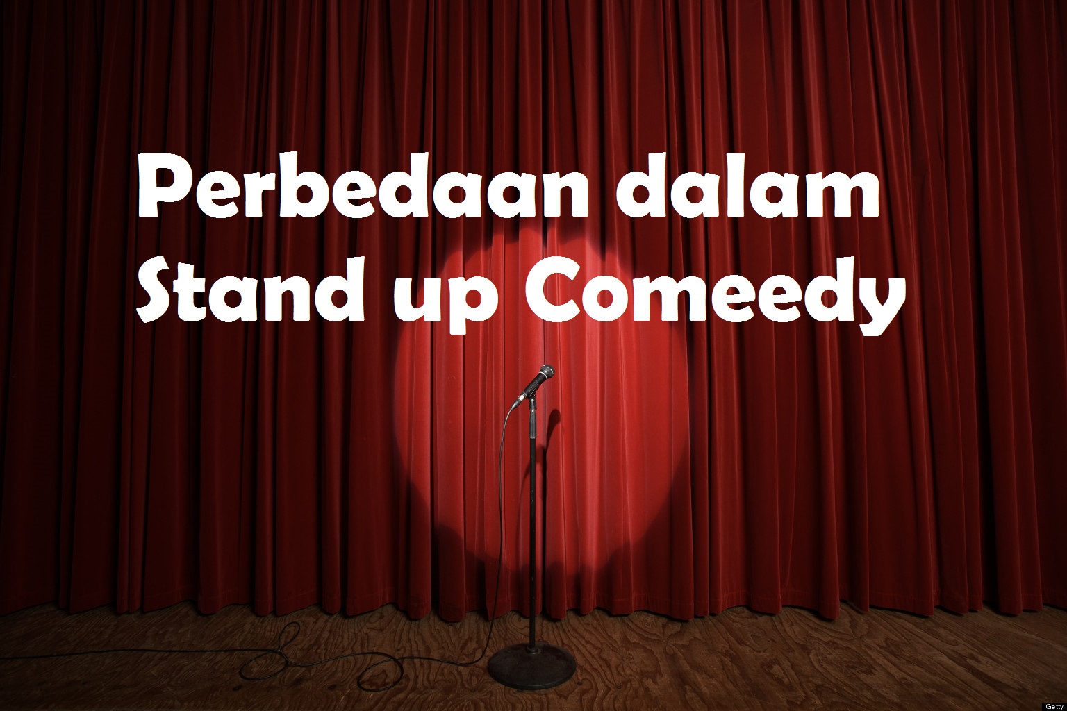 Perbedaan Dalam Stand Up Comedy Stand Up Lovers
