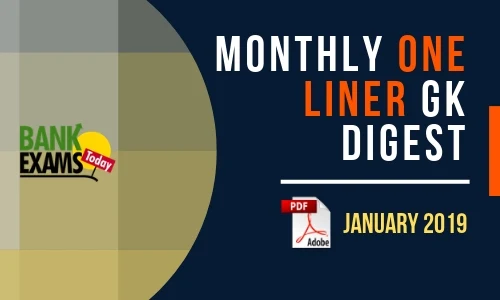 Monthly One-Liner GK Digest: January 2019