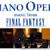PIANO OPERA : music from FINAL FANTASY