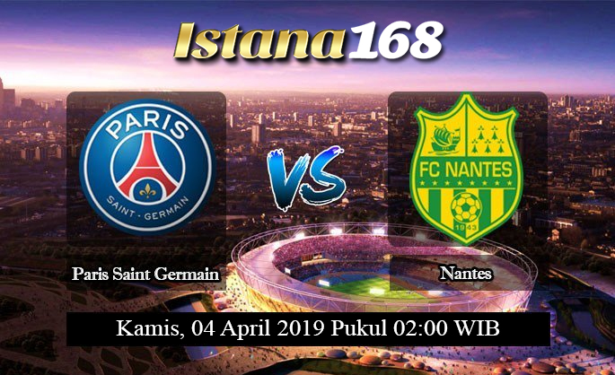 Prediksi Paris-SG vs Nantes 04 April 2019