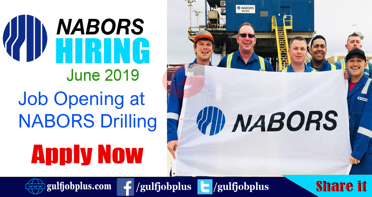 NABORS Hiring for over 180 Positions June 2019