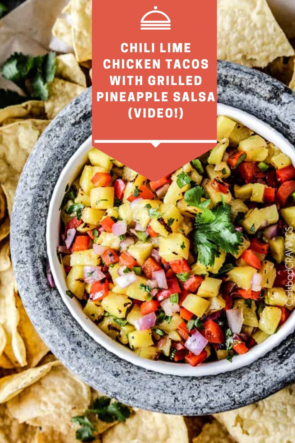 CHILI LIME CHICKEN TACOS WITH GRILLED PINEAPPLE SALSA (VIDEO!)