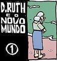 Laerte: Dona Ruth e o Novo Mundo 1.