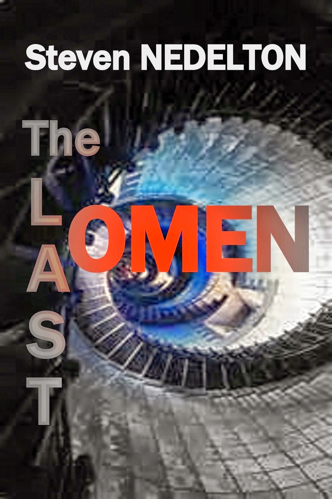 Book Tour 'The Last Omen Possessed' by Steven Nedelton LoupDargent.info