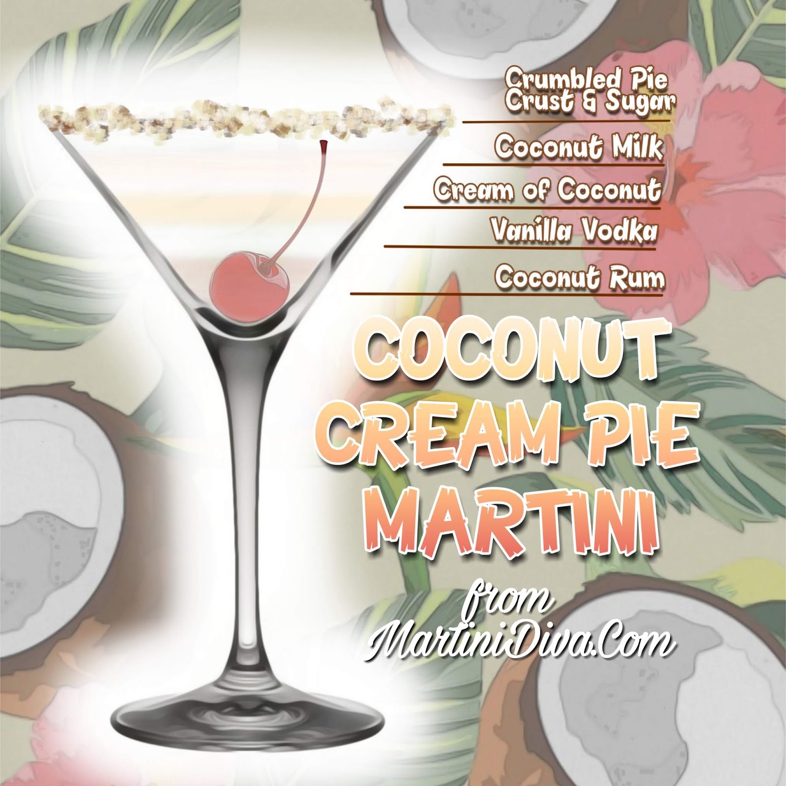 The MARTINI DIVA Coconut Cream Pie Martini