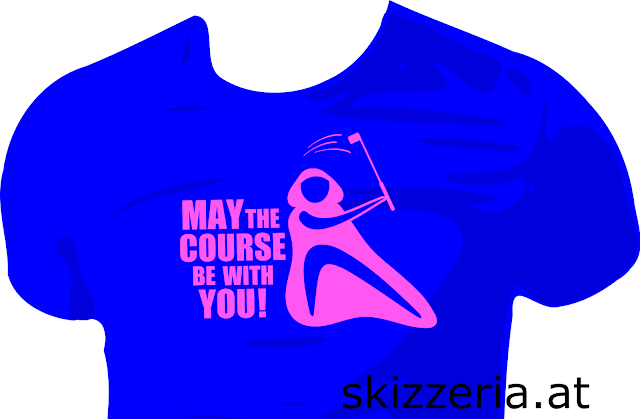 Shirt May the course be with you Golf
