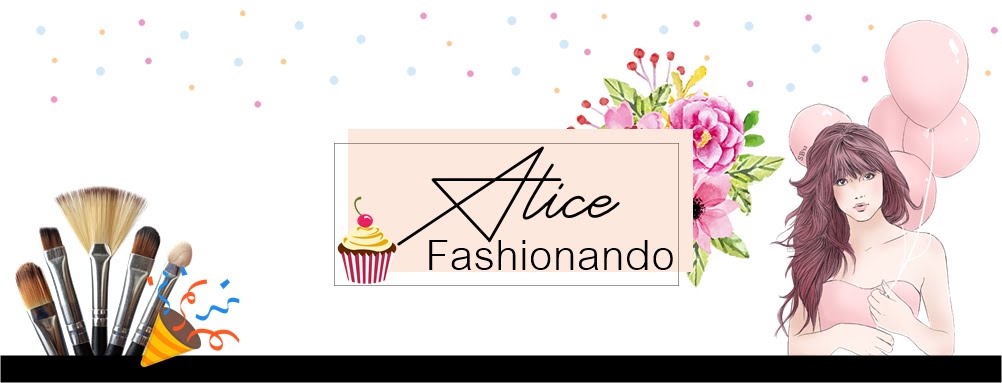 Alice Fashionando