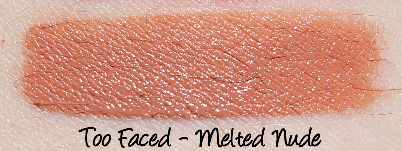 Too Faced Melted Nude Swatches & Review