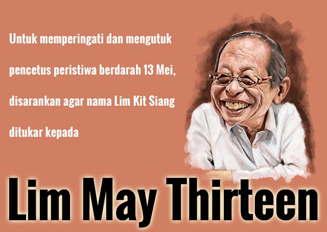 Lim May Thirteen Nama Baru Lim Kit Siang