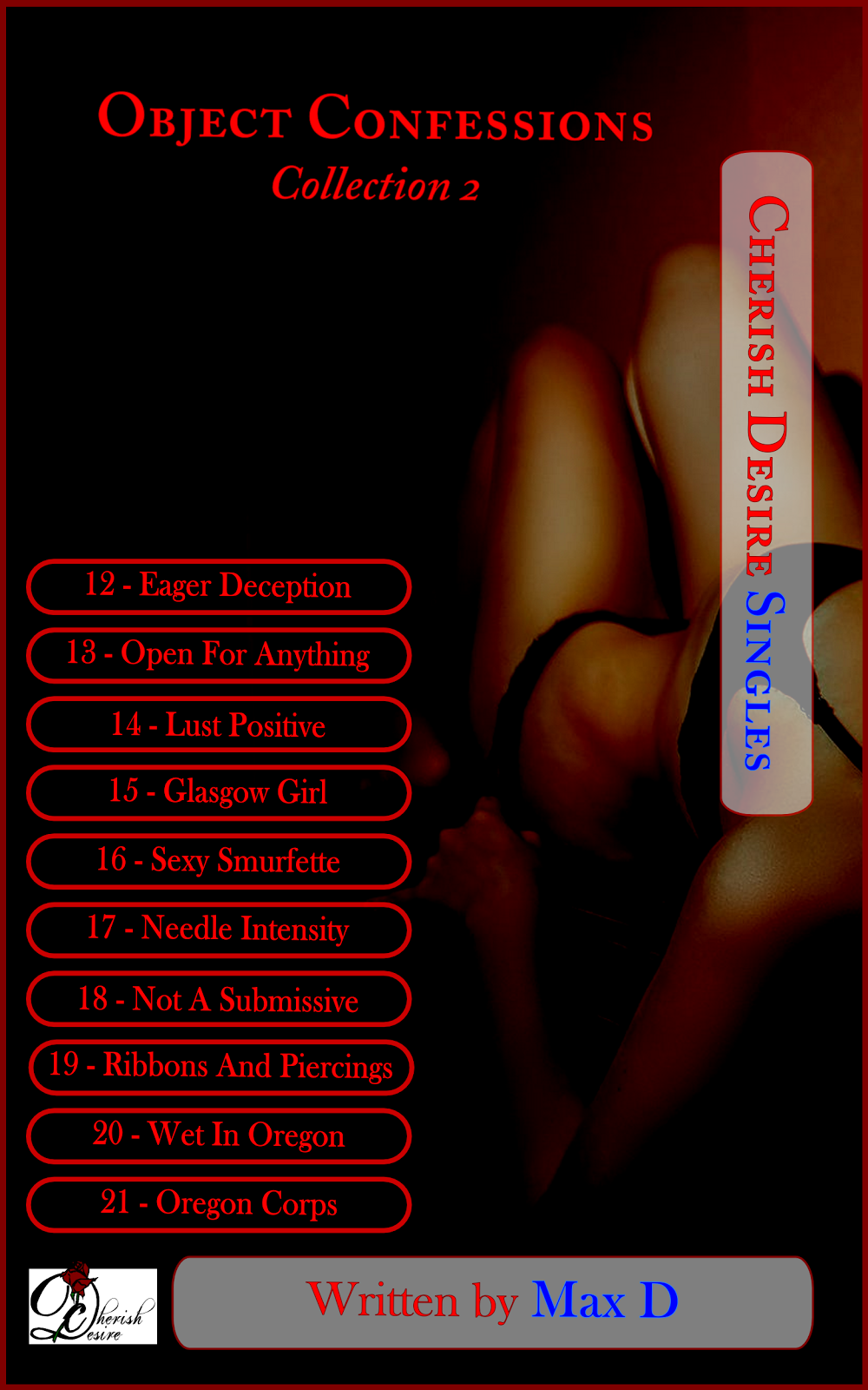 Cherish Desire Singles: Object Confessions Collection 2, Max D, erotica