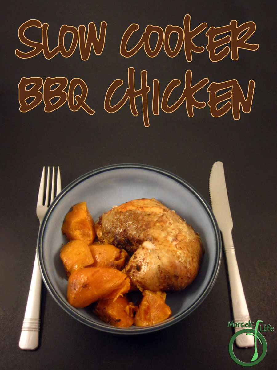 Morsels of Life - Slow Cooker BBQ Chicken - Make your own slow cooker BBQ chicken on a bed of sweet potatoes for some delectable and flavorful sweet potatoes. A main dish and a side in one!