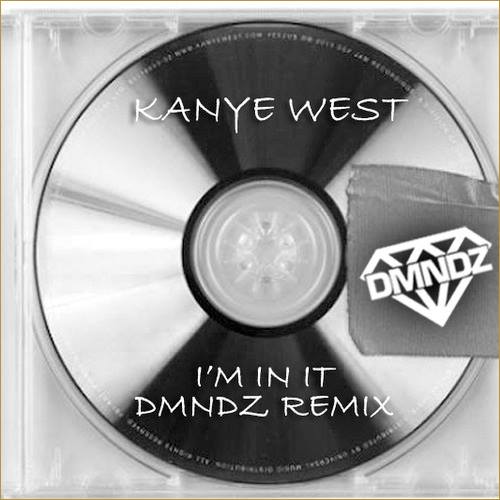 Kanye West Ft I’m In It f. Assassin & Justin Vernon (DMNDZ Remix) (Free Download)