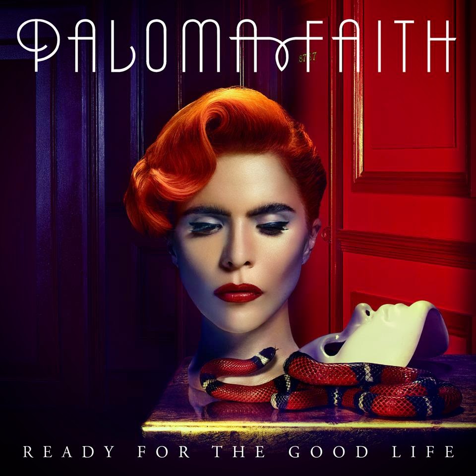 Ready for the Good Life (Paloma Faith)