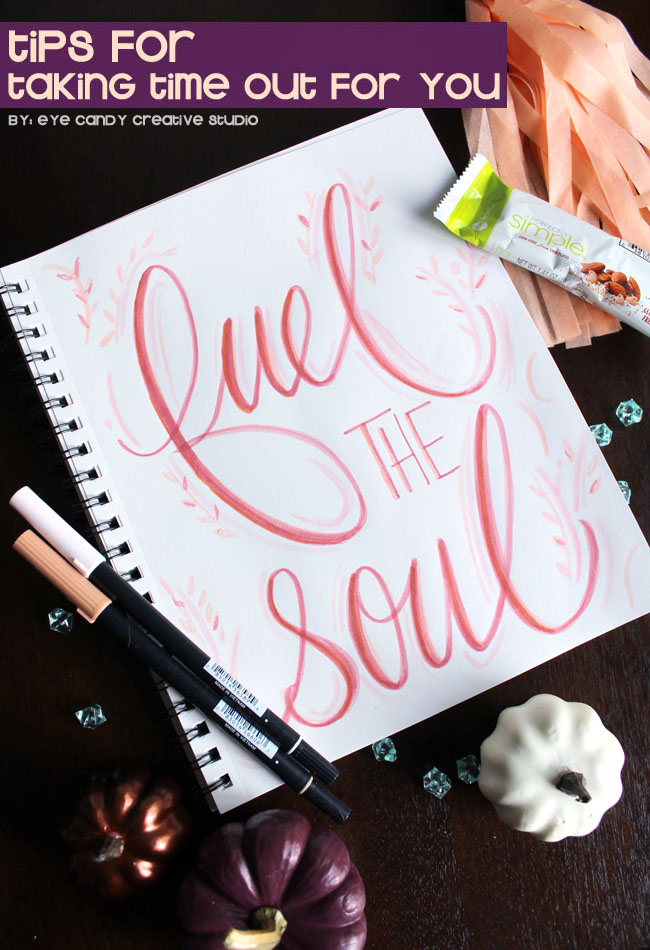 fuel the soul, #FeelGooder, ZonePerfect, tips for taking time out for you