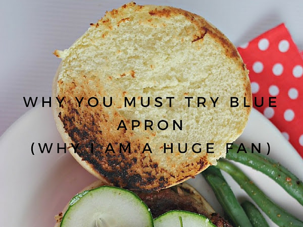 Why You MUST Try Blue Apron (It's a sanity saver!)