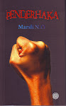 PENDERHAKA: Novel terbaru MARSLI N.O