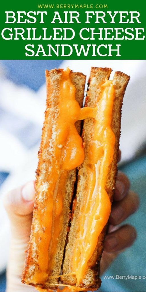 Air Fryer Grilled Cheese Sandwich