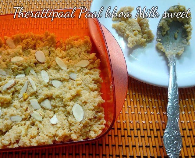 Paal khoa Therattipaal milk sweet Diwali recipe Paal khoa therattipaal milk sweet for Diwali or Janmaashtami