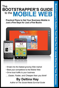 The Bootstrapper's Guide to the Mobile Web
