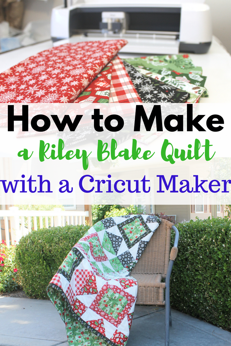 How to Make a Riley Blake Quilt with the Cricut Maker Sew Simple Home