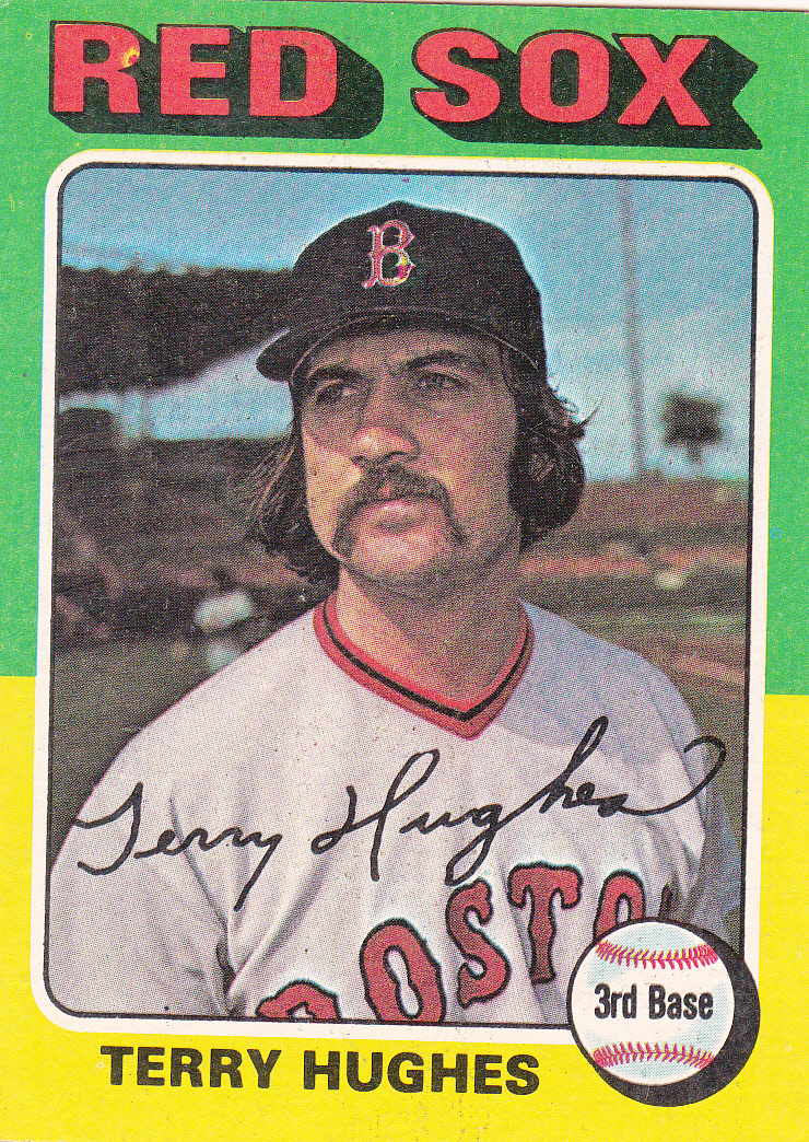 1975 Topps (it's far out, man) 612 Terry Hughes