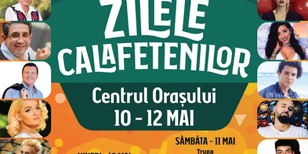 “Zilele Municipiului Calafat”, 10 – 12 mai 2019 – Programul manifestărilor