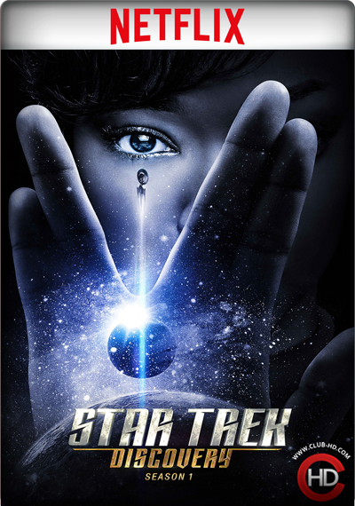 Star Trek: Discovery Season 1 (2018) 1080p NF WEB-DL Dual Latino-Inglés [Subt. Esp] (Serie de TV. Ciencia ficción)