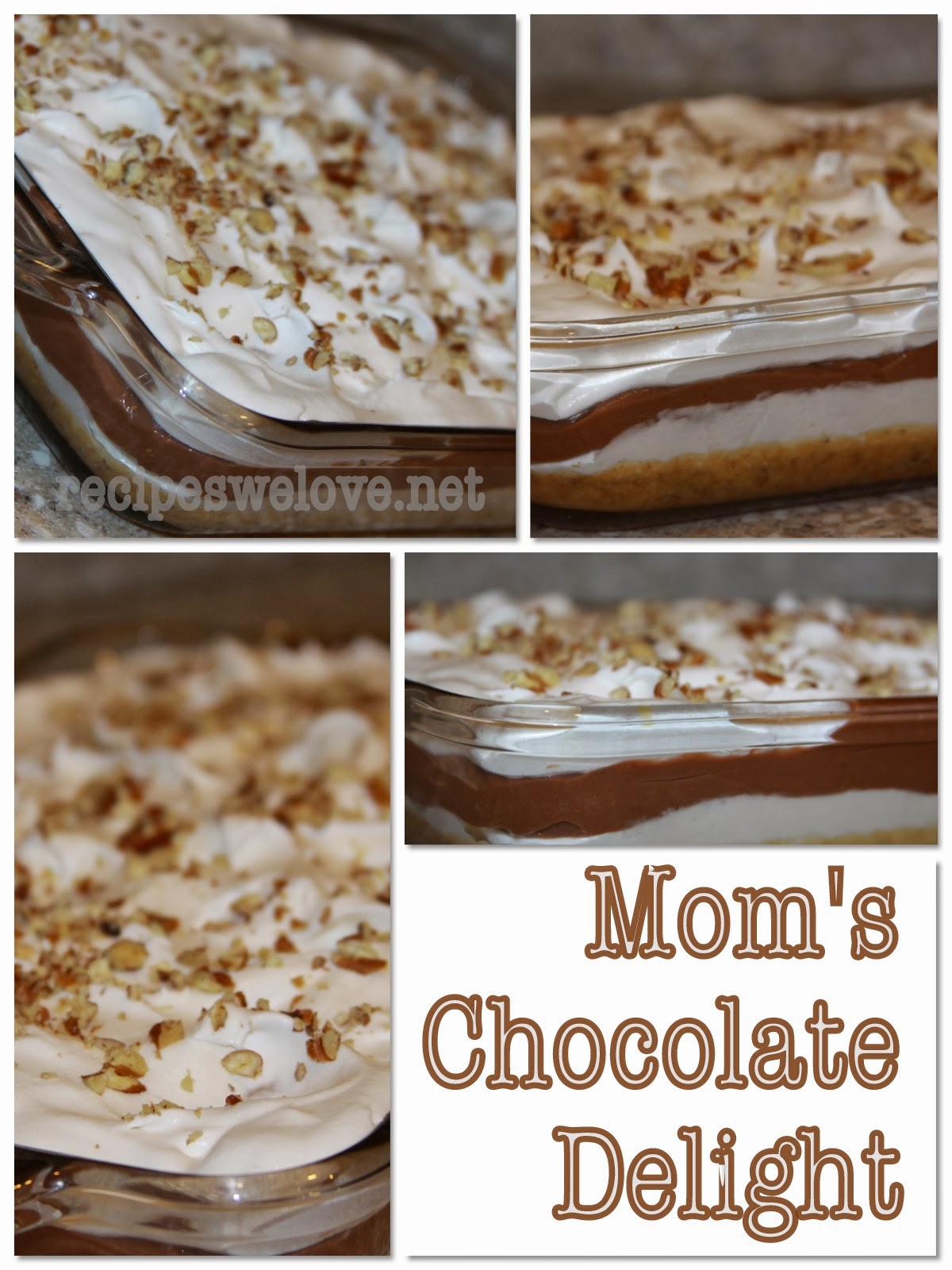 Recipes We Love Mom S Chocolate Delight