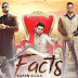 Awesome song  "Facts" by karan Aujla
