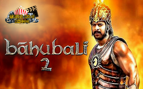 Bahubali 2 Telugu Bahubali 2 Telugu