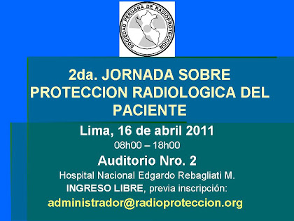 2da. Jornada sobre Protección Radiológica del Paciente - 16 de abril de 08h00 a 18h00