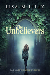 The Unbelievers, Book 2 in The Awakening Series