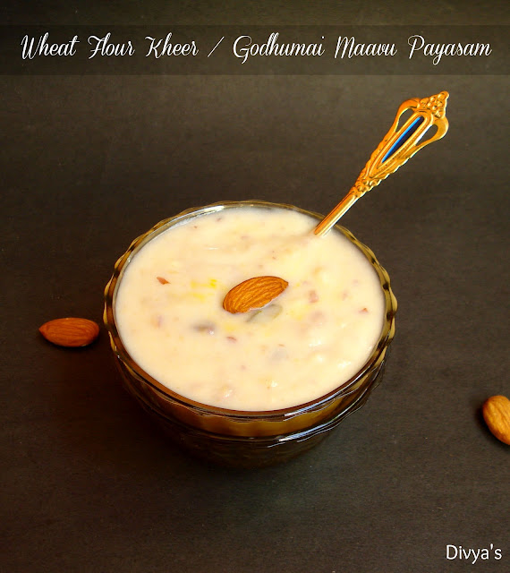 Wheat Flour Kheer / Godhumai Maavu Payasam You Too Can Cook