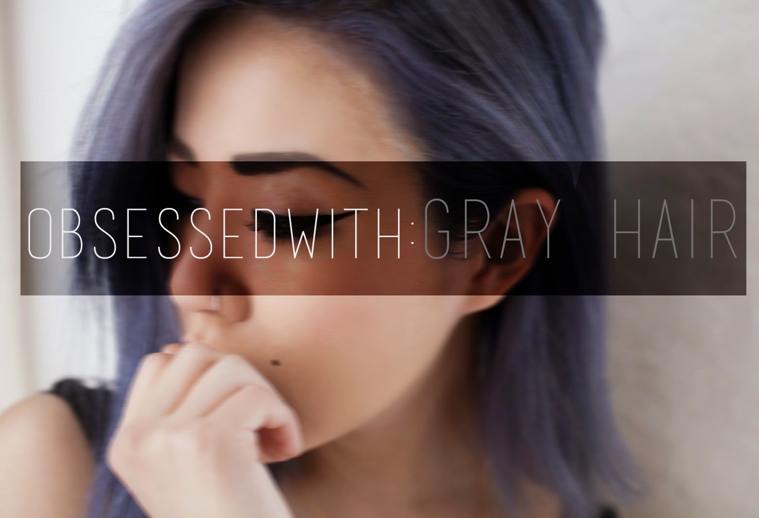 #ObsessedWith : Silver Hair