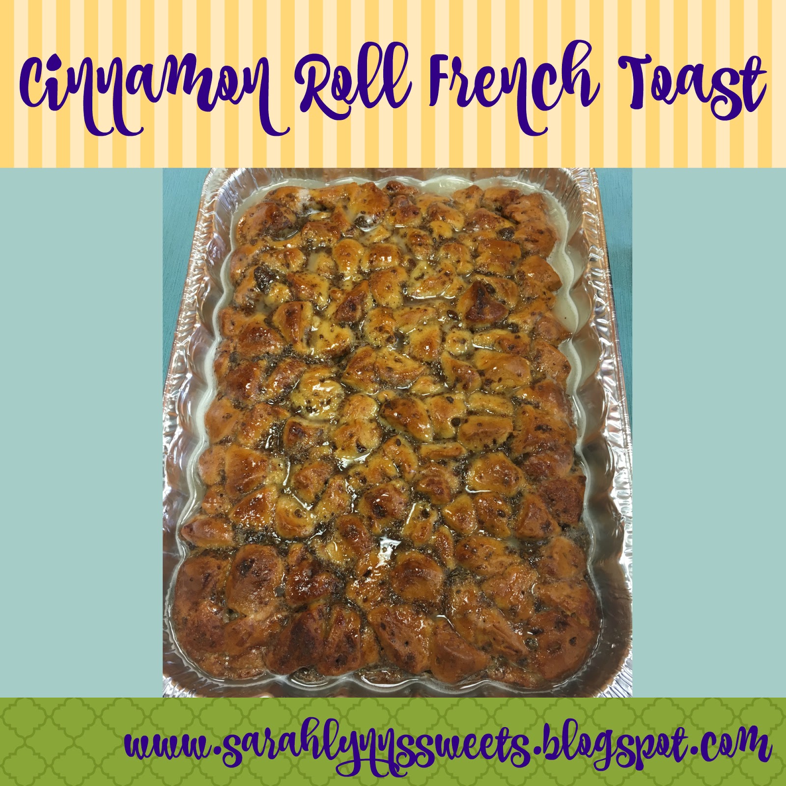 Simple Cinnamon Roll French Toast