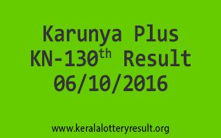 Karunya Plus KN 130 Lottery Results 6-10-2016