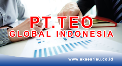 PT Teo Global Indonesia Pekanbaru