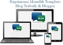 Cara memilih template blog yang baik dan benar