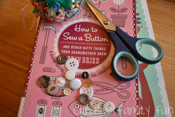 Weekends: How to Sew a Button - Creative Family Fun