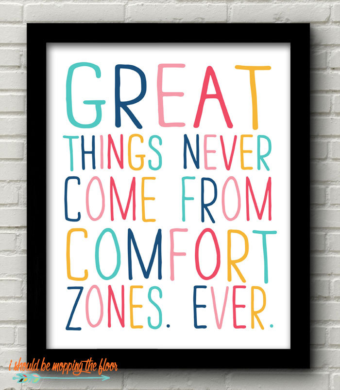 i should be mopping the floor Six Printable Inspirational Quotes