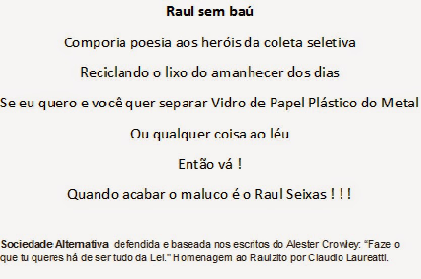 Raul Seixas, nosso Raulzito / AGOSTO / 25 anos