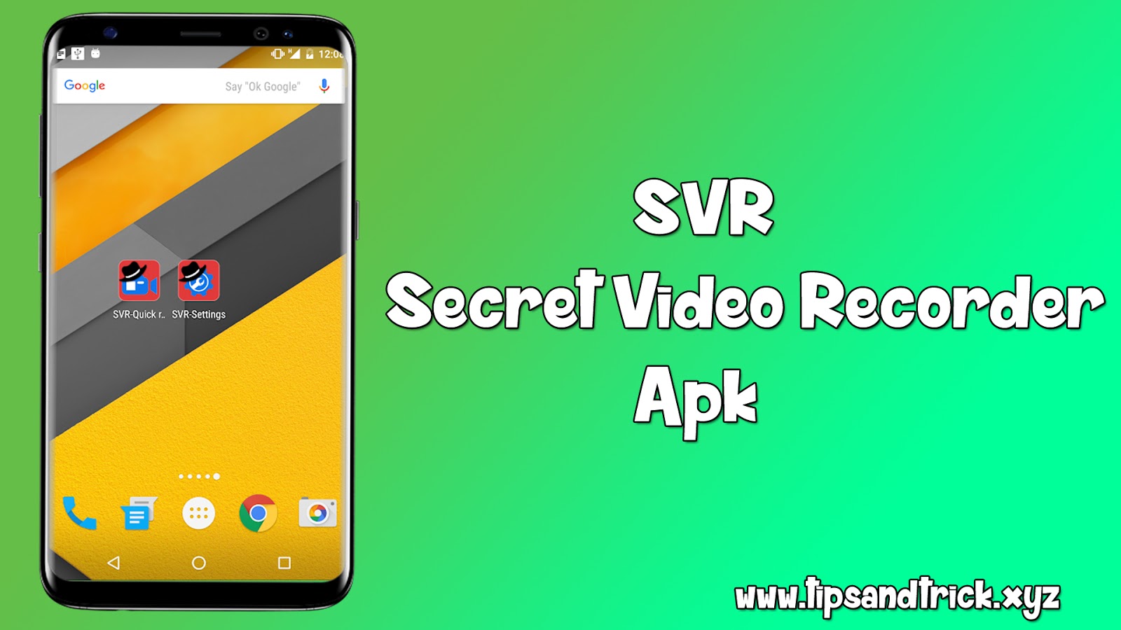SVR - Secret Video Recorder Apk Download - Tips And Trick ~ Tips And Trick
