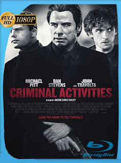 Criminal Activities (2015)​ HD [1080p] Latino [GoogleDrive] chapelHD