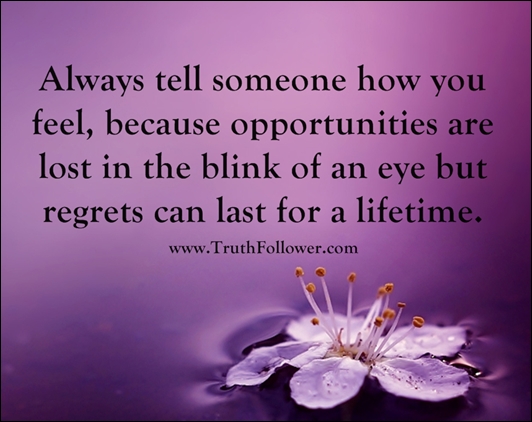 regrets can last for a lifetime