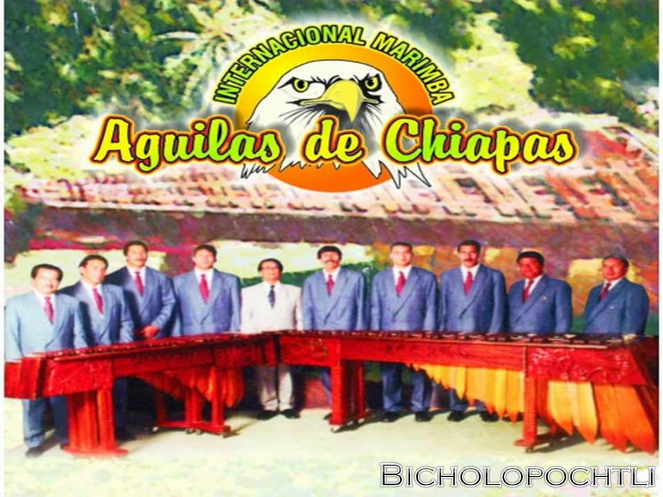 Bicholopochtli Internacional Marimba "Aguilas de Chiapas" Descargar Album