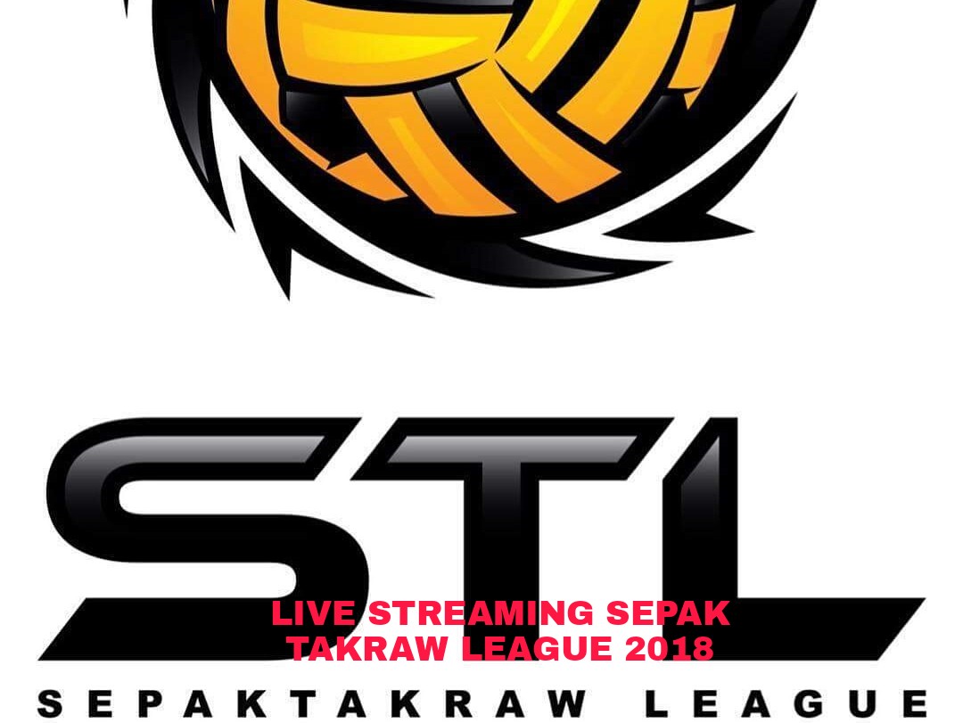 Live 2022 takraw Bola Sepak: