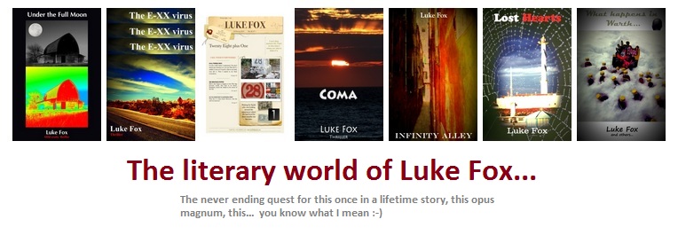 Luke Fox's literary world...